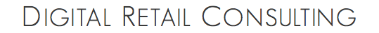 DIGITAL RETAIL CONSULTING
