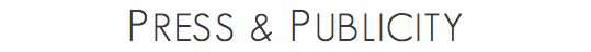 PRESS & PUBLICITY